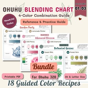 May include: An Ohuhu Blending Chart 4-Color Combination Guide bundle featuring 18 guided color recipes for markers. The printable PDF includes collections 01-03 with sections for Garden Party, Advanced Blossom, and Botanical Greens in A4 and Letter size.