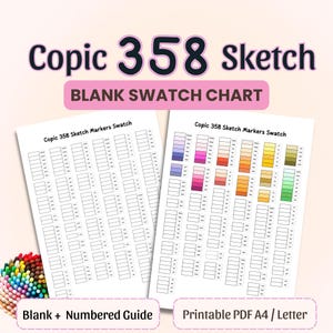 Op de afbeelding: Twee witte blanco kleurstalenkaarten voor Copic 358 Sketch markers, één met kleurstalen en de andere blanco. De kaarten zijn gelabeld met "Blank + Numbered Guide" en "Printable PDF A4 / Letter". De tekst "Copic 358 Sketch" en "BLANK SWATCH CHART" is ook zichtbaar.