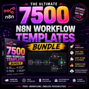 May include: A promotional graphic for an n8n workflow templates bundle. The image features the text "7500 N8N Workflow Templates Bundle" in large, colorful letters. Additional text highlights features like automation and ease of use.