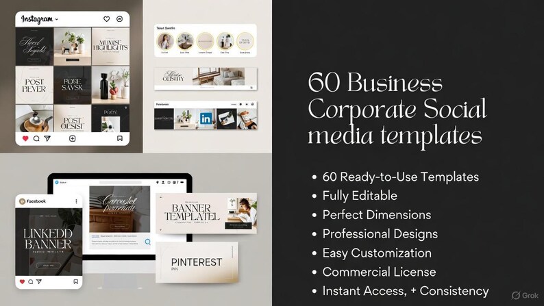 May include: A digital marketing graphic featuring mockups of Instagram, Facebook, and Pinterest social media templates. The image also includes the text "60 Business Corporate Social media templates". The templates are ready-to-use, fully editable, and have perfect dimensions.