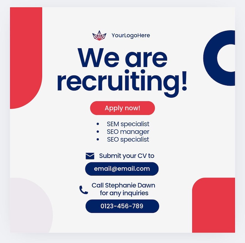 May include: Square graphic with a white background and red and blue accents. Text reads "We are recruiting!" with a call to action "Apply now!" and lists job openings for SEM specialist, SEO manager, and SEO specialist. Contact information is provided.