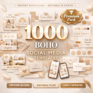 Op de afbeelding: Een digitaal designpakket in beige en gouden tinten. De afbeelding toont de tekst "1000 BOHO SOCIAL MEDIA TEMPLATES" en bevat mockups van telefoons, kaarten en designelementen. De woorden "Instant Download" en "Editable in Canva" zijn ook zichtbaar.