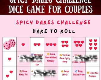Spicy Dares Dice Game for Couples | Naughty Dice Challenge | Adult Date Night Game | Sexy Dice PDF