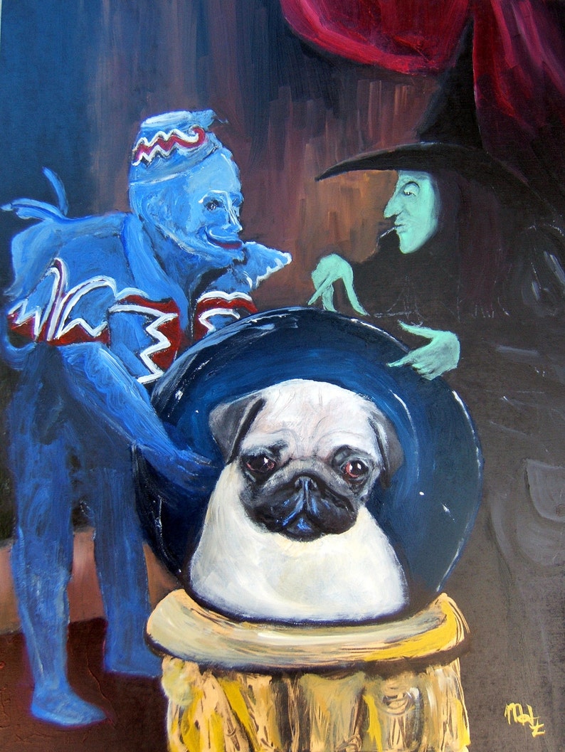Dog art Pug Art Print of an original oil painting Wicked Witch 8 x 10