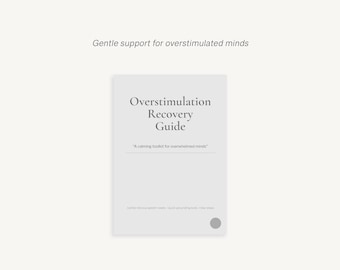 Overstimulation Recovery Guide | Calm ADHD Reset for Sensory Overload, Stress & Nervous System | Printable PDF