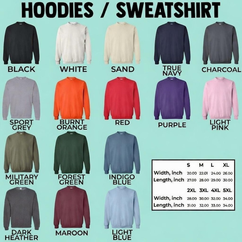 May include: A range of hoodies and sweatshirts in colours such as black, white, and red. The image includes a size chart with measurements in inches, with widths from 20.00 to 34.00 inches and lengths from 27.00 to 34.00 inches. Text reads "HOODIES / SWEATSHIRT".