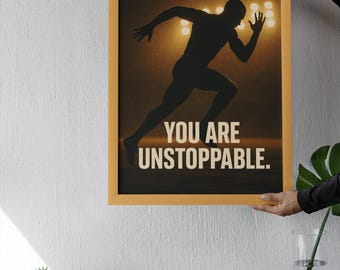 You Are Unstoppable Runner Print, Motivational Gym Poster