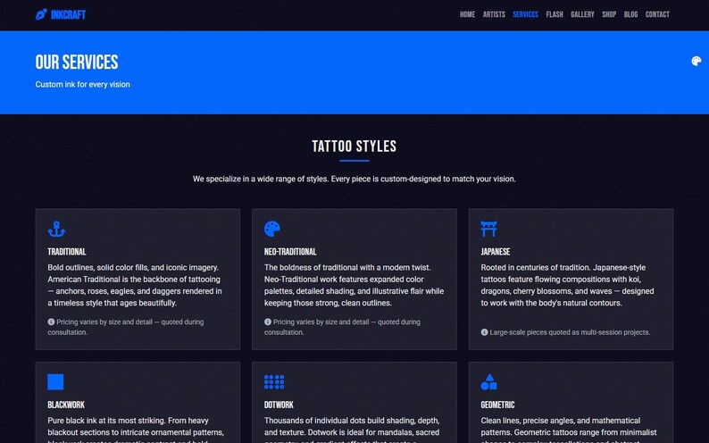 May include: A website for Inkcraft tattoo studio, showcasing various tattoo styles. The page has a blue header with navigation links and a section titled "Our Services." Descriptions include Traditional, Neo-Traditional, Japanese, Blackwork, Dotwork, and Geometric styles.