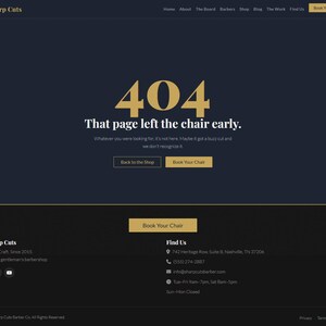 May include: A dark blue webpage from Sharp Cuts displays a 404 error message in gold, reading "That page left the chair early." The site's logo and navigation bar are at the top. Buttons say "Back to the Shop" and "Book Your Chair."