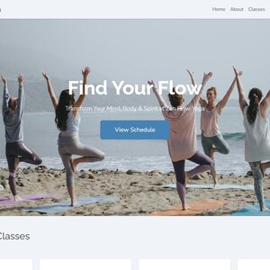May include: Website homepage for Zen Flow Yoga. The image shows five people in yoga poses on a beach. The text "Find Your Flow" is displayed with a call to action button. The website navigation includes links for Home, About, Classes, Schedule, Shop, and Contact.