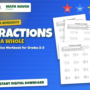 Peut inclure: Un cahier d'exercices de mathématiques numérique intitulé Fractions of a Whole pour les niveaux 2-3 par Math Haven Studio. L'ensemble comprend 10 pages imprimables avec des exercices de fractions sur fond bleu ligné.