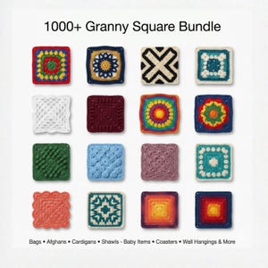 May include: A collection of sixteen colorful granny squares in various designs and patterns. The squares are arranged in a grid, showcasing a variety of crochet techniques and color combinations. Text at the top reads "1000+ Granny Square Bundle".