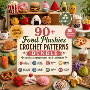 Może przedstawiać: Cyfrowy zestaw ponad 90 wzorów szydełkowych na pluszowe jedzenie, zawierający projekty amigurumi, takie jak popcorn, pączki, burgery, owoce i wypieki. Centralna grafika zawiera tekst 90+ Food Plushies CROCHET PATTERNS BUNDLE wraz z ikonami.