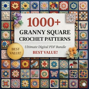 Puede incluir: Una colección de patrones de ganchillo de cuadrados de la abuela coloridos. La imagen presenta una variedad de diseños cuadrados con motivos florales, geométricos y otros decorativos. El texto en la imagen dice "1000+ Granny Square Crochet Patterns" y "Best Value!"