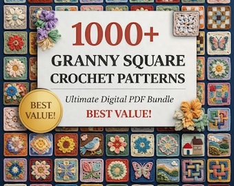 1000+ Granny Square Pattern Bundle PDF | Crochet Motif Blanket Afghan Bag Cardigan tote bags Blankets cushion covers ponchos wall hangings
