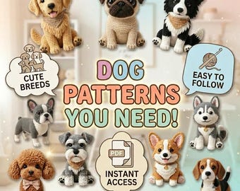 Crochet Dog Pattern Set, Cute Puppy Style Amigurumi Nursery Decor, DIY Toy Project Craft Fair Stock, PDF Digital Download Beginners