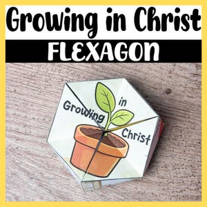 Puede incluir: Una manualidad de papel hexagonal con el texto "Growing in Christ" y "FLEXAGON" en la parte superior. El centro de la manualidad presenta un dibujo de una planta en una maceta con las palabras "Growing in Christ".