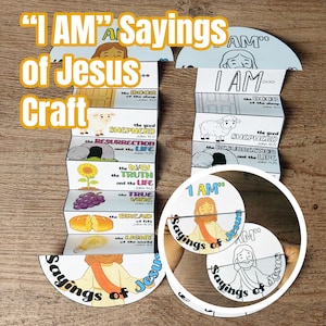 May include: A craft project illustrating the "I AM" sayings of Jesus. The design includes illustrated panels with text and images, including a sheep, bread, and a sunflower. The words "I AM" and "Sayings of Jesus" are also visible.