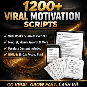 Puede incluir: Un anuncio digital con el texto "1200+ VIRAL MOTIVATION SCRIPTS". La imagen muestra una tableta, un smartphone y documentos impresos. Destaca "Viral Hooks & Success Scripts", "Mindset, Money, Growth & More" y "Faceless Content Included".