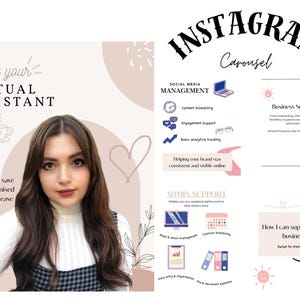 May include: Instagram carousel graphic featuring a woman and text. The text includes "Meet your Virtual Assistant" and "Helping entrepreneurs save time, stay organized and scale with ease." Other sections detail social media management, business support, and admin support.