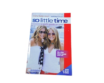 Mary Kate and Ashley Olsen Series Girl's Guide to Guys So Little Time Paperback Book 2002 4151