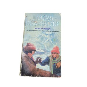 Fours Crossing di Nancy Garden Rave Vintage 1981 Libro tascabile 3089