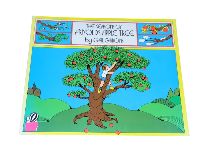 The Seasons of Arnold's Apple Tree by Gail Gibbons 1988 Trade Paperback