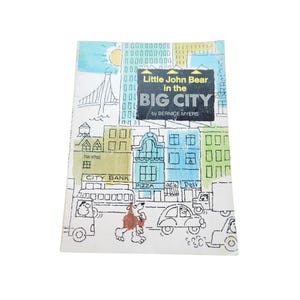 Little John Bear nella grande città di Bernice Myers 1978 Copertina flessibile P2252