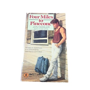 Four Miles to Pinecone, Paperback by Hassler, Jon Vintage Book 5080