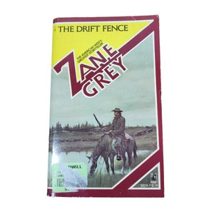 Zane Grey The Drift Fence 1990 Paperback Book 934