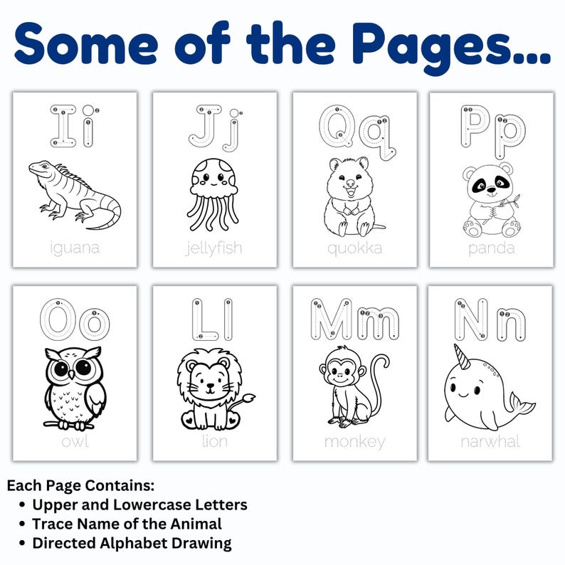May include: A collection of eight white flashcards with black line drawings of animals and corresponding uppercase and lowercase letters. The cards feature an iguana, jellyfish, quokka, panda, owl, lion, monkey, and narwhal. Text at the top reads "Some of the Pages..."