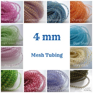 May include: A collection of 12 spools of 4 mm mesh tubing in various colors, including fuchsia, lavender, turquoise, orange, light green, blue, pink, ivory, green, red, and black. Each spool is labeled with its color and metallic accents.