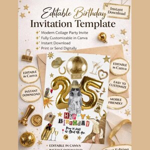 Puede incluir: Una plantilla de invitación de cumpleaños con un diseño de collage. La invitación presenta un globo de papel dorado que dice "25", una foto de una persona con un sombrero de vaquero y las palabras "Happy Birthday". Editable en Canva.