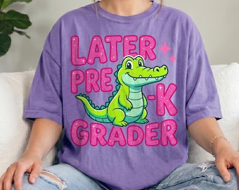 Comfort Colors® Later Pre-K Grader Shirt - Cute Preschool Graduation Tee - Coquette Bow Alligator End of School Year T-Shirt kids shirt