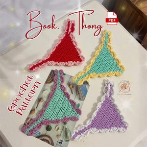 May include: Four triangular crochet thongs in red with pink trim, mint green with yellow trim, mint green with purple trim, and lavender with white trim. The text Book Thong and Crochet Pattern is visible along with a PDF icon and a small logo.