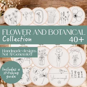 May include: A collection of embroidery hoops with floral and botanical designs. The designs are in black line art on a cream-colored fabric. Text includes "FLOWER AND BOTANICAL Collection 40+", "Handmade designs Not Al-Generated", and "Includes a stitching guide".