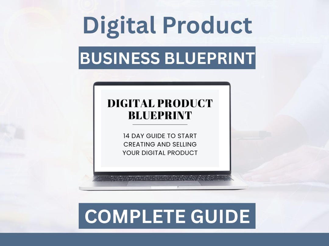 Digital Product Blueprint Roadmap for Digital Products Business for ...