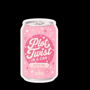 Peut inclure: Un autocollant en forme de canette rose avec le texte Plot Twist IN A CAN, FUELED BY MAIN CHARACTER ENERGY et 12 FL. OZ. Le motif présente des cœurs blancs et des étoiles à quatre branches dispersés sur un fond rose clair.