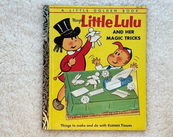Vintage Little Lulu Golden Book, Magic Tricks, Kleenex Crafts, 1954