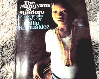 The Mangyans of Mindoro First Edition 1978 | Philip Romualdez | Filipiniana Anthropology Photography | Indigenous Peoples | Ethnography