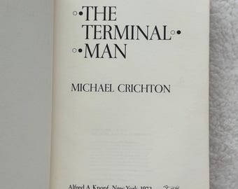 The Terminal Man by Michael Crichton – 1972 First Edition, Vintage Collectible Hardcover