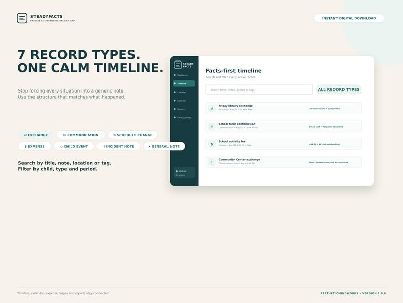 May include: A digital interface for the SteadyFacts co-parenting record app, featuring a dark sidebar and a white main panel displaying a facts-first timeline. The layout includes text headers, record type buttons, and search filter options.