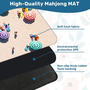 May include: A rectangular Mahjong mat featuring a beach scene with colorful umbrellas and people on sand. The mat is composed of three layers: a soft tech fabric top, an environmental protection XPE middle layer, and a non-slip thick rubber foam backing.