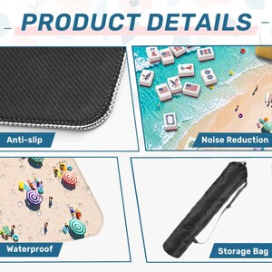 May include: A product details graphic featuring a black anti-slip mat texture, a beach scene with mahjong tiles, a beach scene with umbrellas, and a black cylindrical storage bag with a shoulder strap. Text includes PRODUCT DETAILS, Anti-slip, Noise Reduction, Waterproof, and Storage Bag.