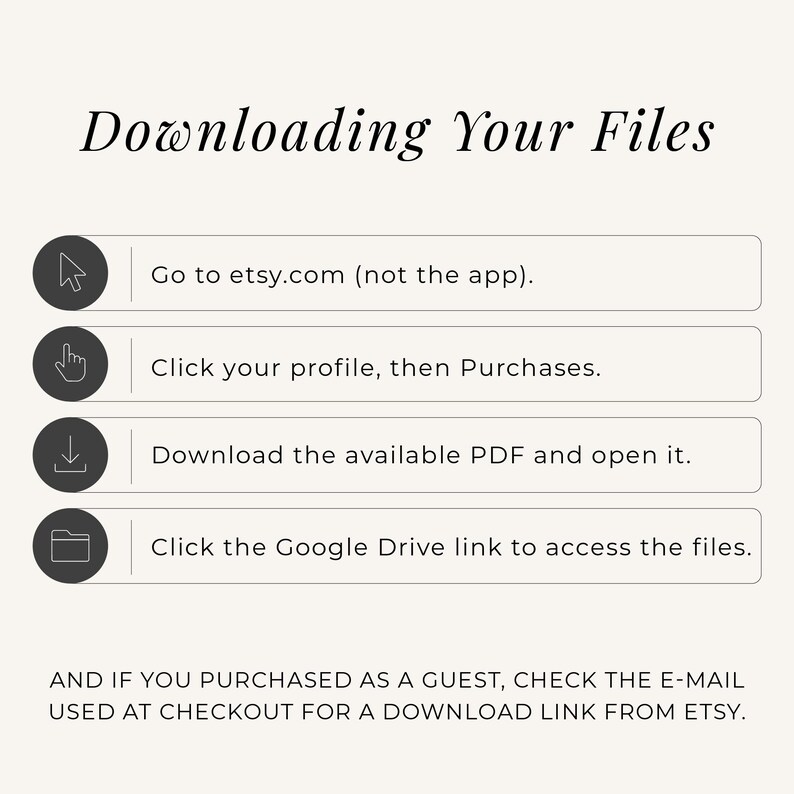 May include: An instructional graphic titled Downloading Your Files with four steps: Go to etsy.com (not the app), Click your profile, then Purchases, Download the available PDF and open it, and Click the Google Drive link to access the files. A final note reads: AND IF YOU PURCHASED AS A GUEST, CHECK THE E-MAIL USED AT CHECKOUT FOR A DOWNLOAD LINK FROM ETSY.