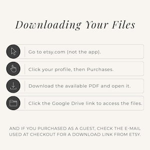 May include: An instructional graphic titled Downloading Your Files with four steps: Go to etsy.com (not the app), Click your profile, then Purchases, Download the available PDF and open it, and Click the Google Drive link to access the files. A final note reads: AND IF YOU PURCHASED AS A GUEST, CHECK THE E-MAIL USED AT CHECKOUT FOR A DOWNLOAD LINK FROM ETSY.