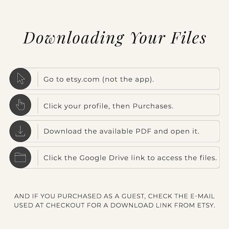 May include: An instructional graphic titled Downloading Your Files with four steps: Go to etsy.com (not the app), Click your profile, then Purchases, Download the available PDF and open it, and Click the Google Drive link to access the files. A final note reads: AND IF YOU PURCHASED AS A GUEST, CHECK THE E-MAIL USED AT CHECKOUT FOR A DOWNLOAD LINK FROM ETSY.