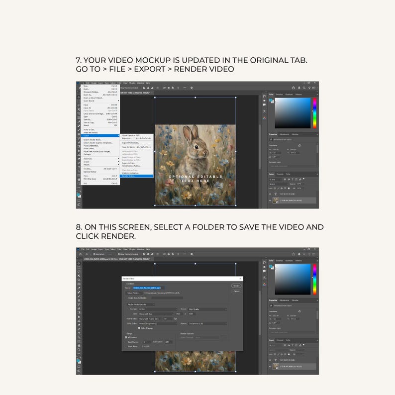 May include: A digital tutorial graphic showing two software interface screenshots. The top image displays a file menu with the text 7. YOUR VIDEO MOCKUP IS UPDATED IN THE ORIGINAL TAB. GO TO > FILE > EXPORT > RENDER VIDEO. The bottom shows a render dialog box.