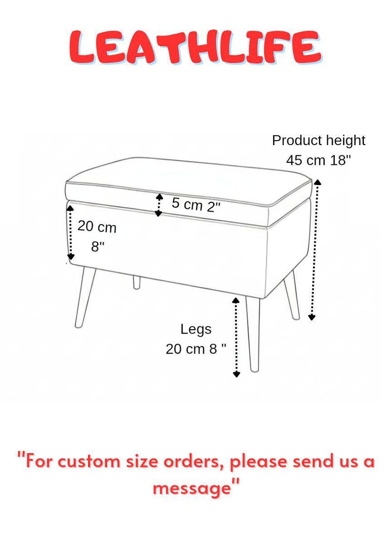 May include: A schematic drawing of a rectangular ottoman with angled legs. The product height is 18 inches (45 cm), the legs are 8 inches (20 cm) long, and the top is 2 inches (5 cm) thick. The text "LEATHLIFE" is at the top.