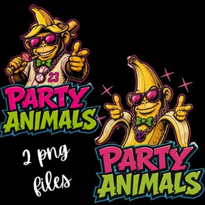 May include: Two colorful illustrations of monkeys and bananas with sunglasses, jewelry, and bow ties. The text "PARTY ANIMALS" is in pink and green. The image also includes the text "2 png files".